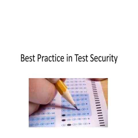 Best practice in test security