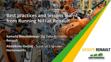 Best practices and lessons learnt from Running Apache NiFi at Renault