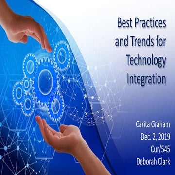 Best practices and trends for technology integration