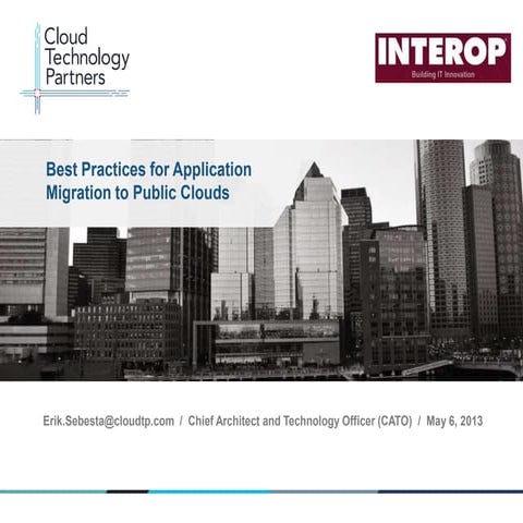 Best practices for application migration to public clouds interop presentation
