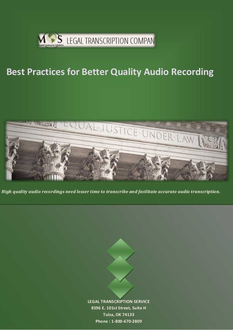 Best Practices for Better Quality Audio Recording