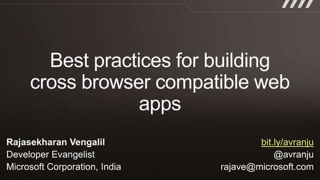 Best practices for building cross browser compatible web apps