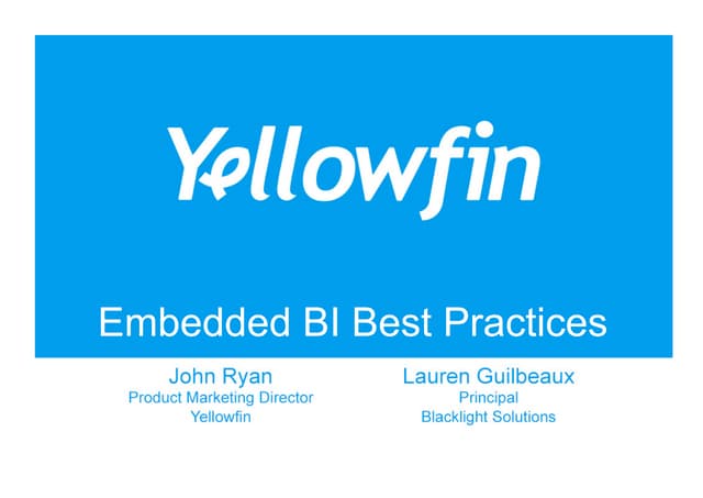 Embedded BI Best Practices: Webinar slides