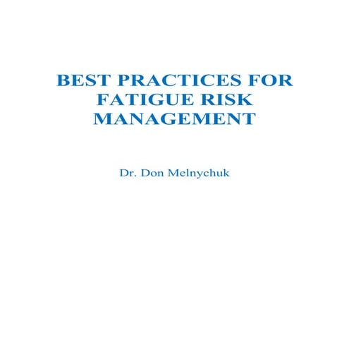 Best Practices for Fatigue Risk Management