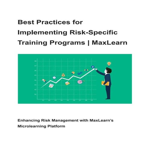 Best Practices for Implementing Risk-Specific Training Programs _ MaxLearn.pdf