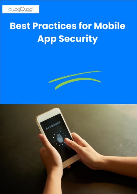 Best Practices for Mobile App Security - Logiquad