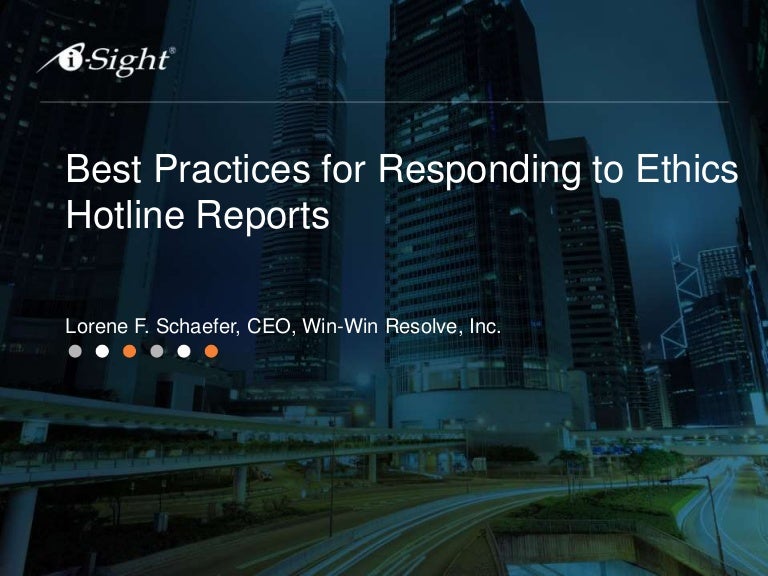 Best Practices for Responding to Ethics Hotline Reports