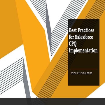 Best practices for salesforce cpq implementation