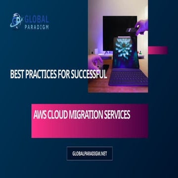AWS Cloud Migration Guide for Successful Business Shift | PDF