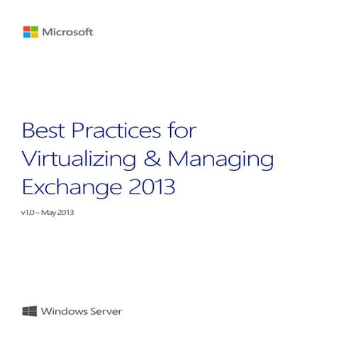 Best practices for_virtualizing_and_managing_exchange_2013
