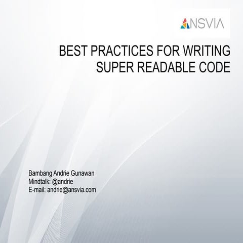 Best Practices For Writing Super Readable Code | PPT
