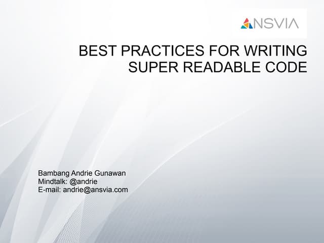 Best Practices For Writing Super Readable Code