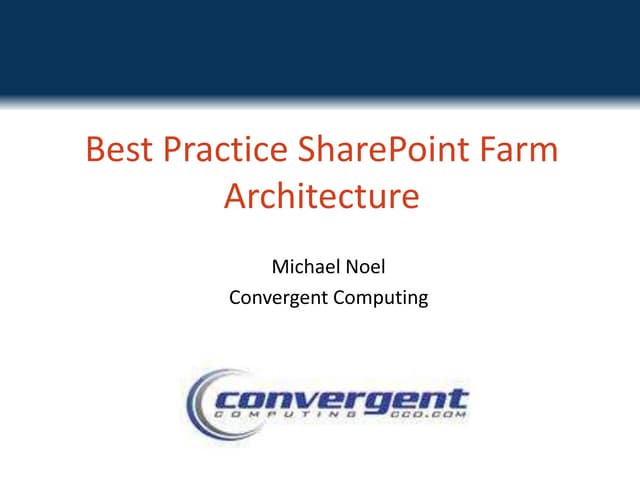 Best Practice SharePoint Architecture