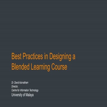 Best practices in designing a blended learning course