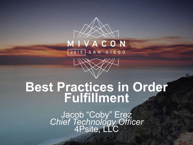 Best practices in order fulfillment