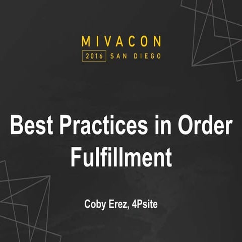 Best Practices in Order Fulfillment