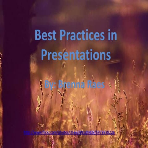 Best practices in presentation