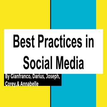 Best practices in social media