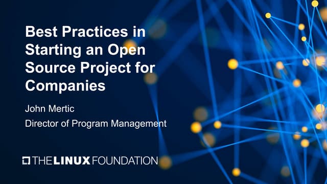 Best Practices in Starting an Open Source Project for Companies