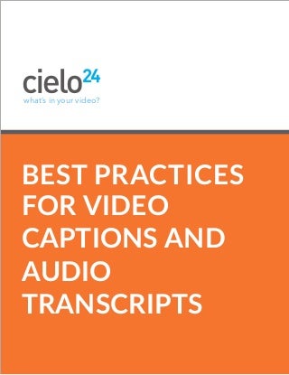 Best Practices of Captioning and Transcription eBook 