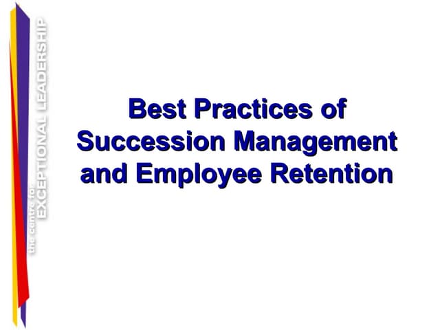 Best Practices of Retention
