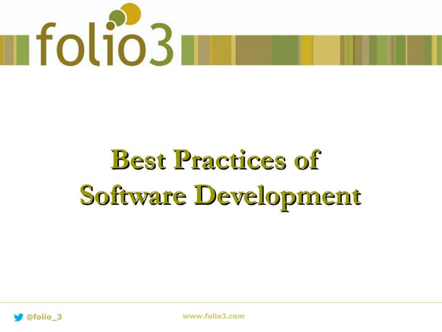 Best Practices of Software Development