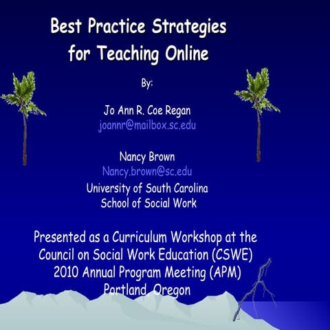 Best practice strategies for online teaching cswe apm 2010