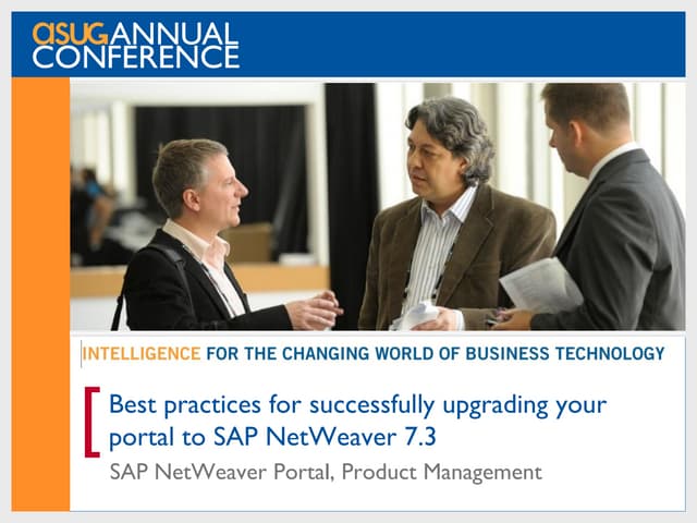 Best Practices for Upgrading Your Portal to SAP NetWeaver 7.3