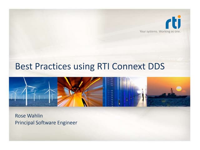 Best Practices Using RTI Connext DDS