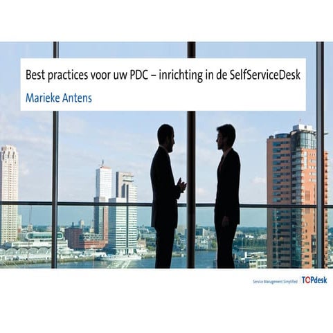 Best practices voor uw pdc - Vakbeurs Facilitair 2016 | PPT