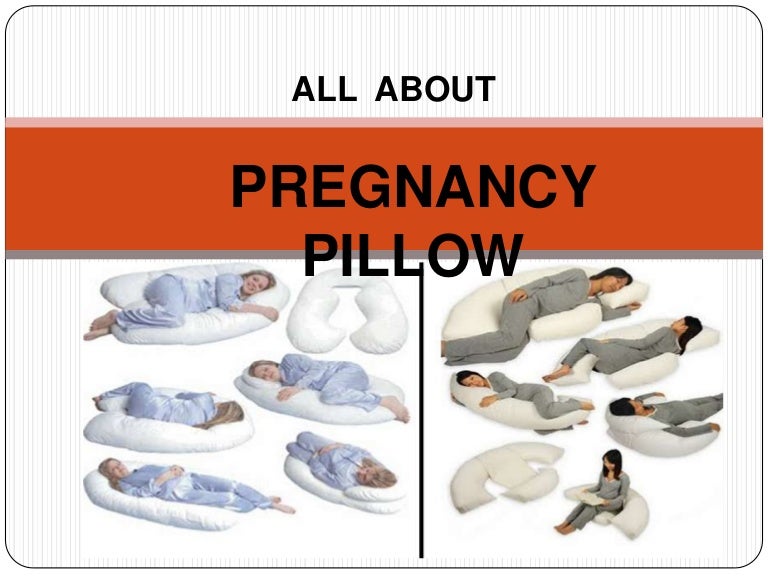 Information about Pregnancy Pillow.