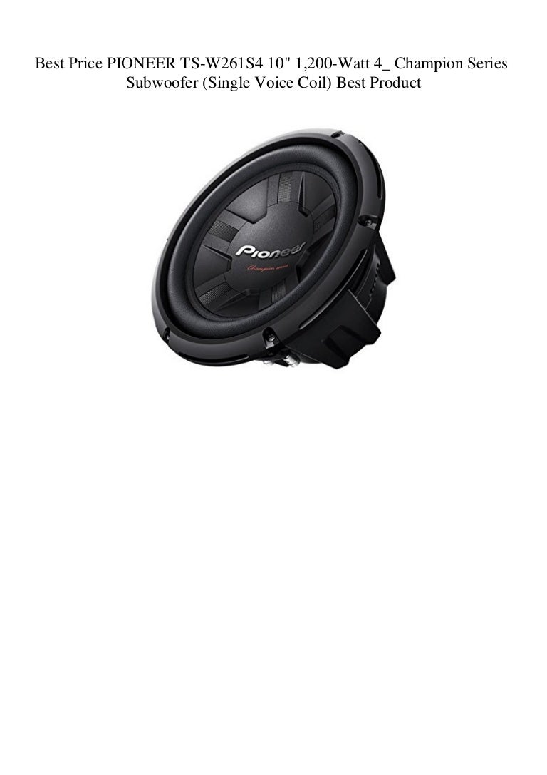 pioneer subwoofer 1200 watt price