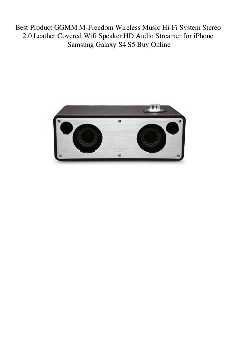 best wifi hifi system