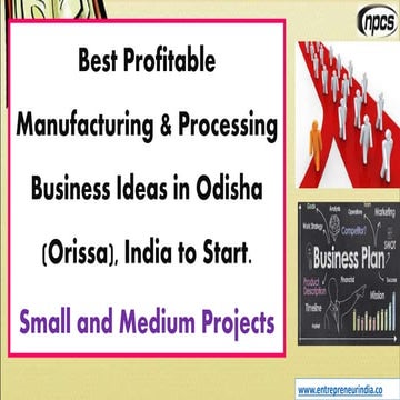 Best Profitable Manufacturing & Processing Business Ideas in Odisha ...