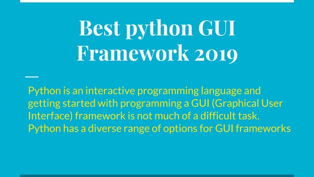 Best python gui framework 2019 | PPTX