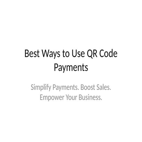 The Ultimate Guide to the Best QR Code Payment Solutions in Dubai: