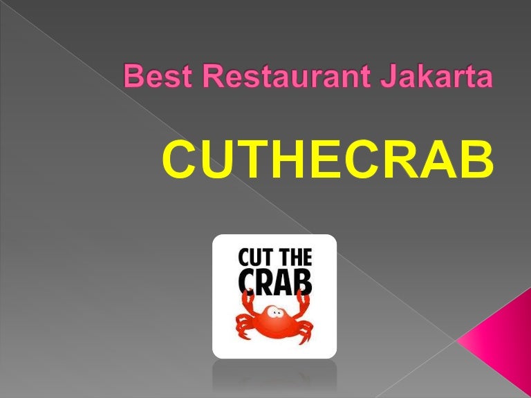 Best restaurant jakarta cuthecrab
