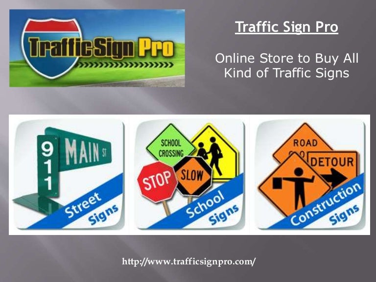 Best Road Signs For Sale (877) 8978664 TrafficSignPro
