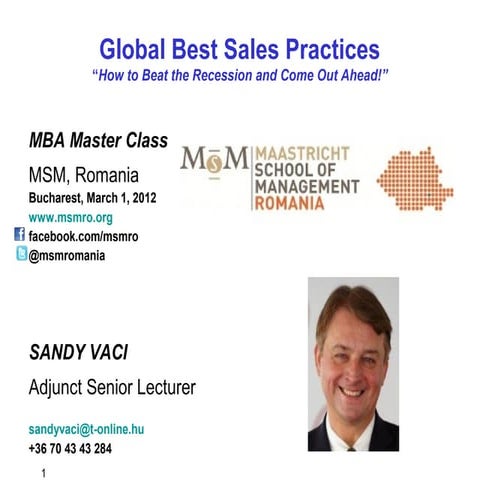 Best sales practices, bucharest 2012 march 1, mba masterclass