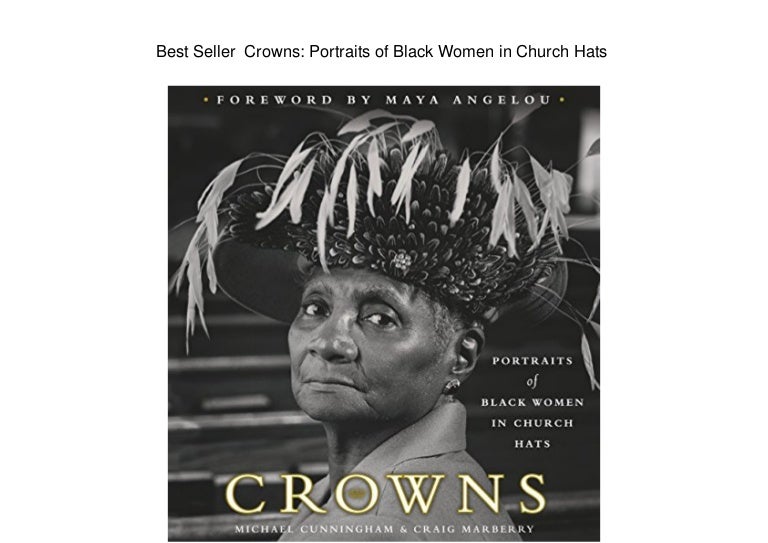 crowns portraits black womens church hats