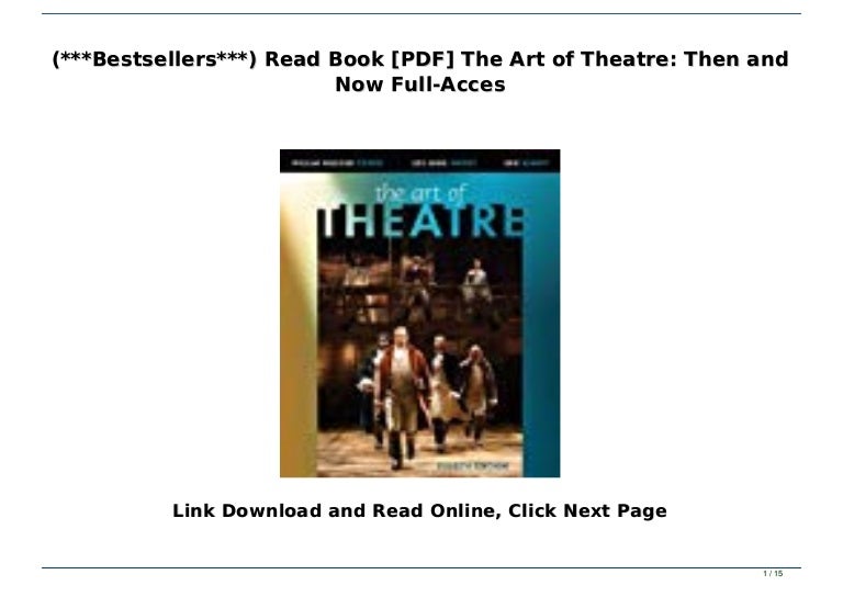 Bestsellers***) Read Book [PDF] The Art of Theatre: Then and Now …