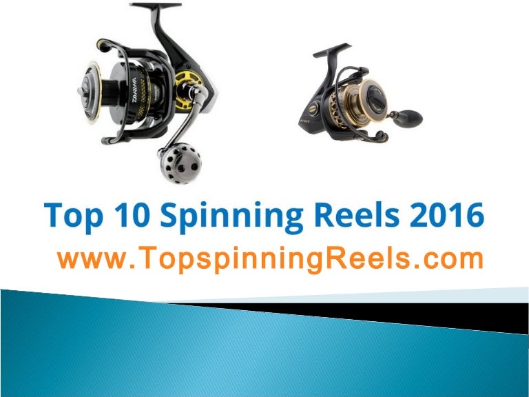 top 10 spinning reels