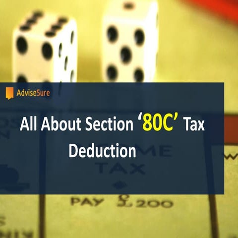 Best tax saving schemes as per section 80 c