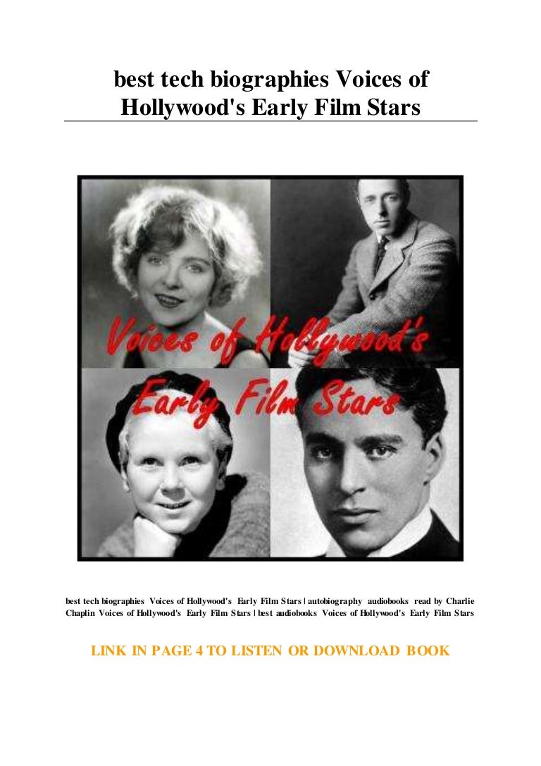 best tech biographies Voices of Hollywood's Early Film Stars