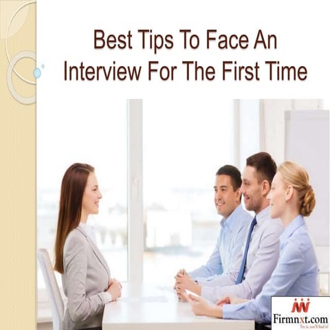 Best Tips to Face an Interview for the First Time