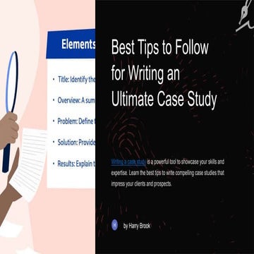 Best Tips to Follow for Writing an Ultimate Case Study.pptx