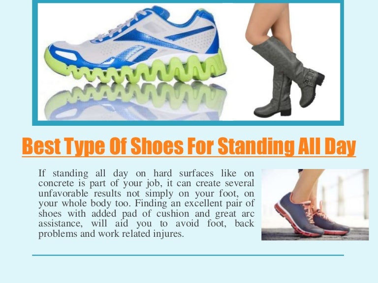 Best type of shoes for standing all day