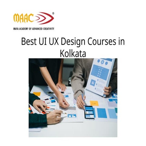 Best UI UX Design Courses in Kolkata for Web and App Design | PPTX