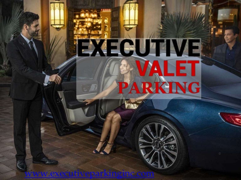 Best Valet Companies Executive Valet Parking