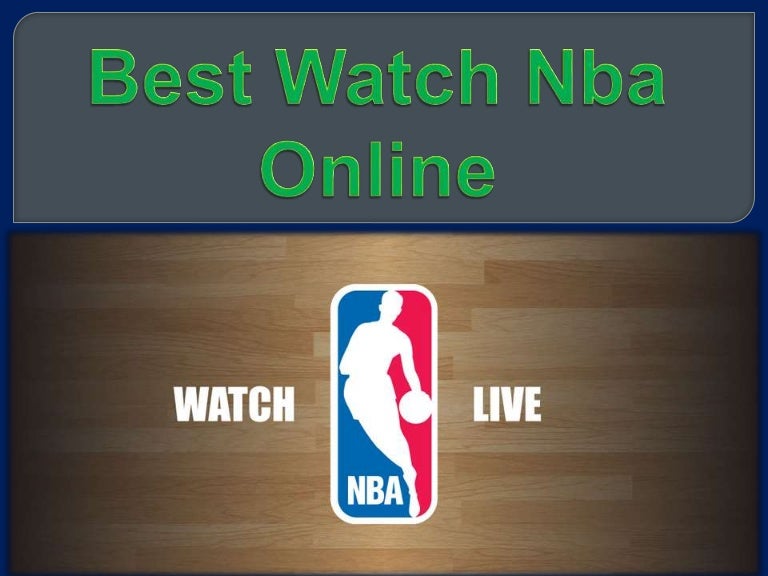 Best watch nba online
